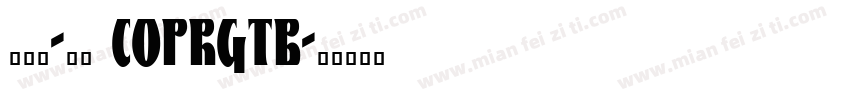 126-02 COPRGTB字体转换